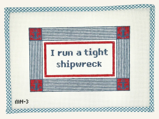 I Run a Tight Shipwreck